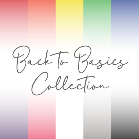 Back to Basics Collection
