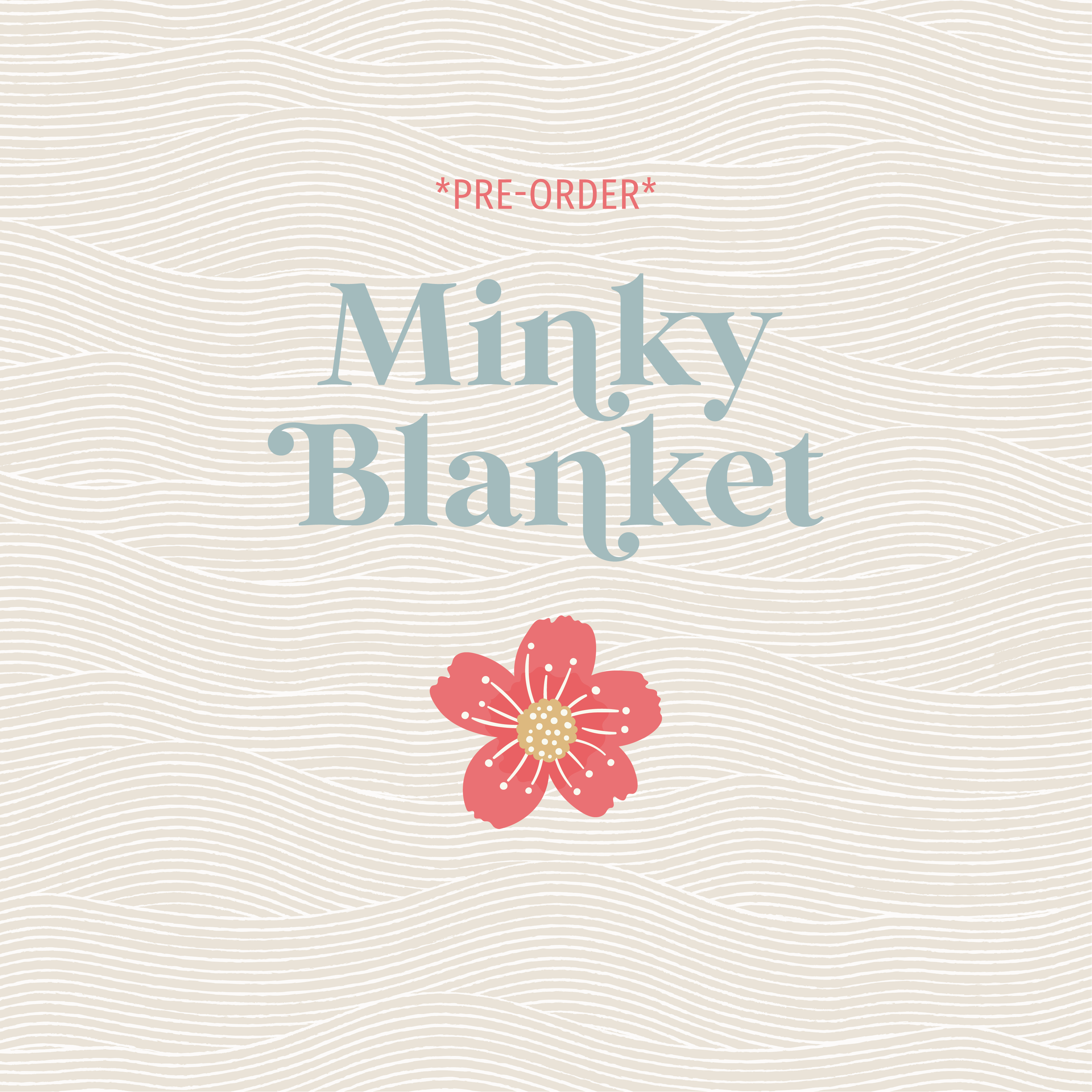 Custom Blanket *PRE-ORDER*