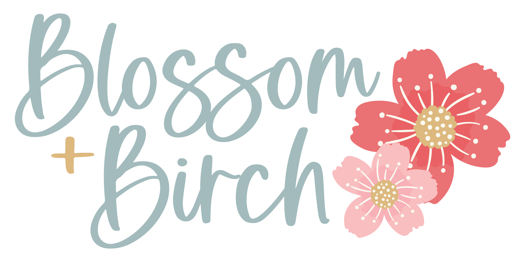 Blossom & Birch
